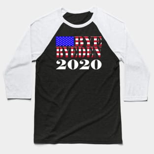 Bye Byeden Biden Trump Support 2020 Baseball T-Shirt